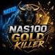NAS100 GOLD KILLER