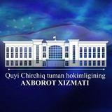 QUYI CHIRCHIQ TUMAN HOKIMLIGI AXBOROT XIZMATI.