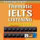 Thematic IELTS Listening Tests™
