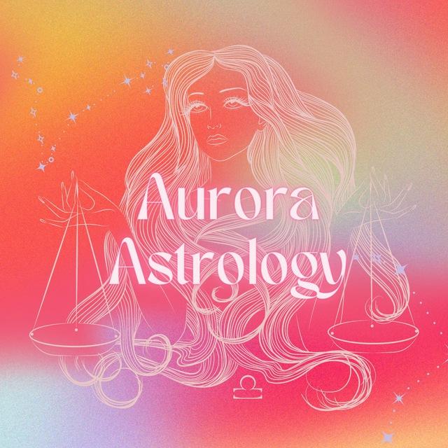 Aurora Astrology 🌓✨