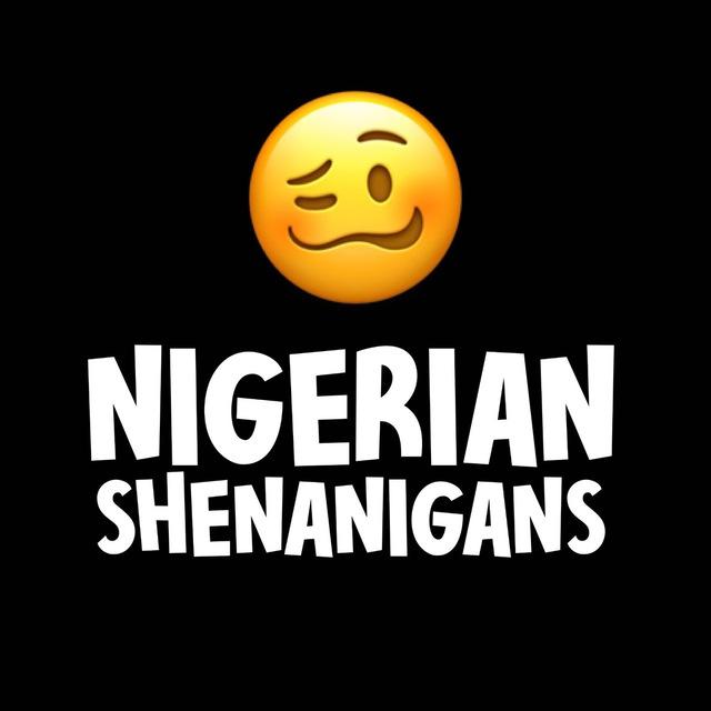 Nigerian Shenanigans
