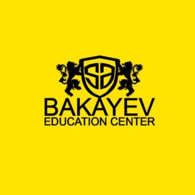 BAKAYEV EDUCATION