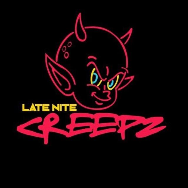 IG: @_LateNiteCreepz