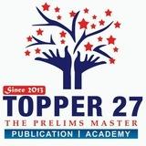 A TOPPER 27 THE PRELIMS MASTER