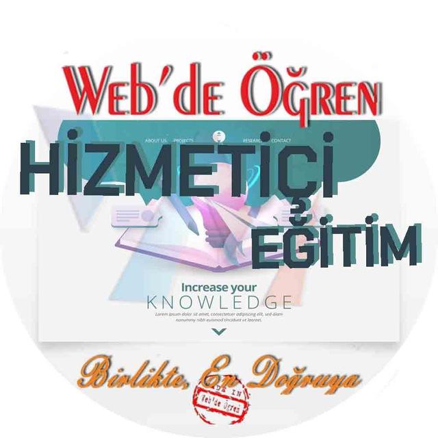 Hizmet İçi Eğitim Kurs ve Seminerleri - Web'de Öğren