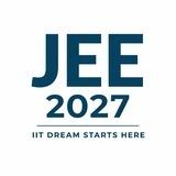 IIT Jee Mains Notes Test Series • JEE Mains 2027 Test Series