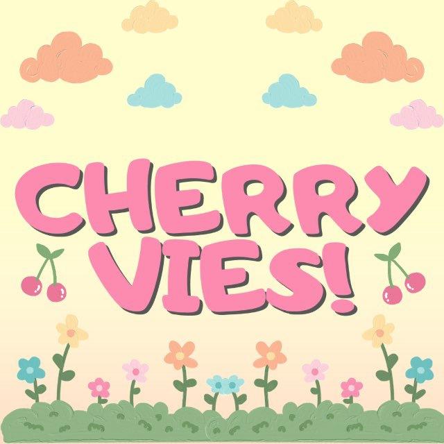 cherryvies!