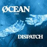 ØCEAN'S DISPATCH