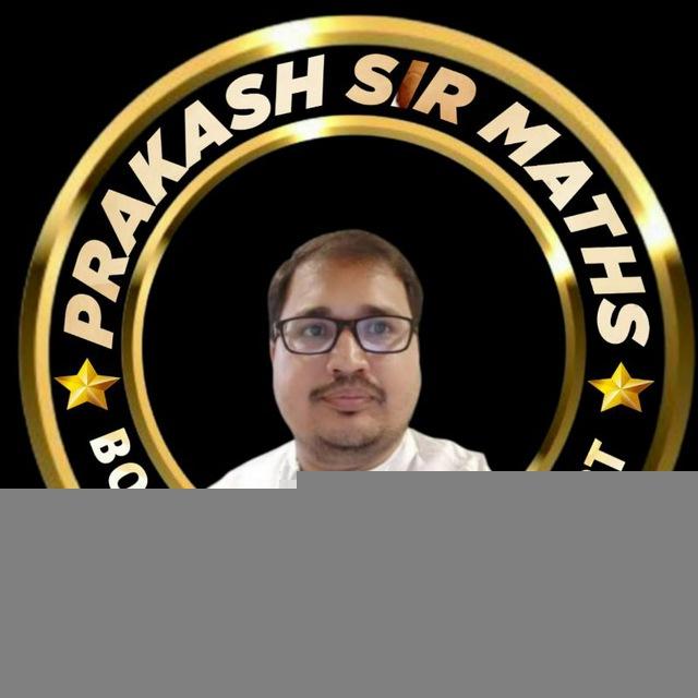 PRAKASH SIR MATHS