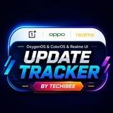 OxygenOS & ColorOS & Realme UI Update Tracker ⭕ By Techibee ⭕