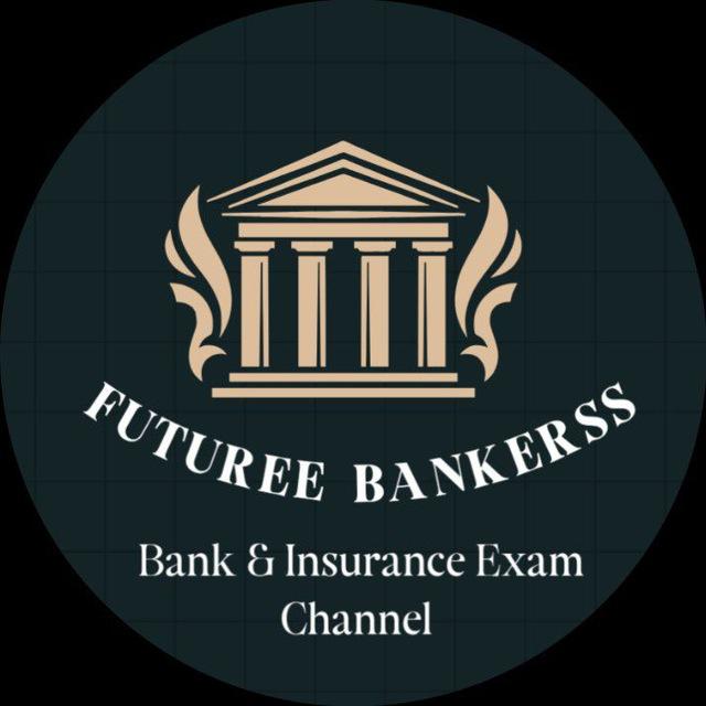 FUTUREE BANKERSS CHANNEL : IBPS, RBI, SBI, LIC