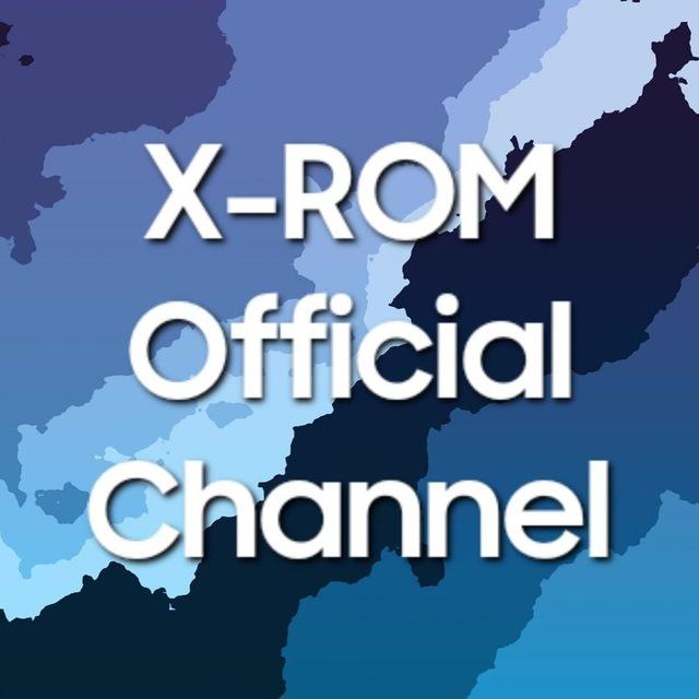 X-ROM Official Channel
