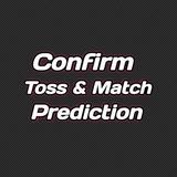 Confirm Toss & Match Prediction