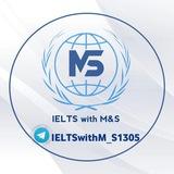 IELTS WITH M&S