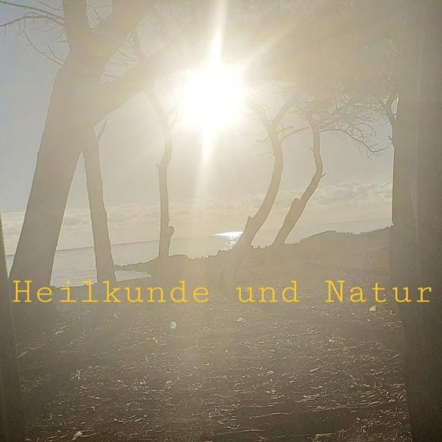 Heilkunde und Natur