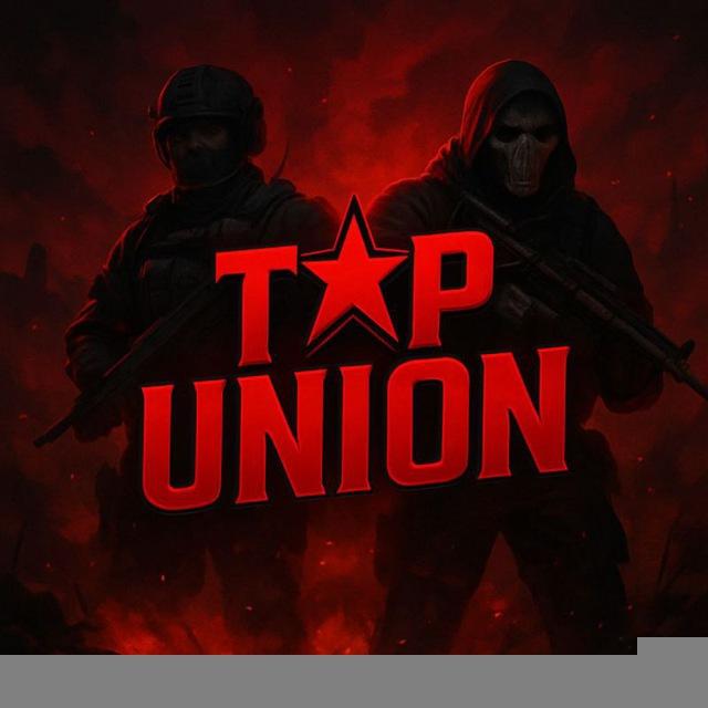 🏆 TOP UNION 🏆