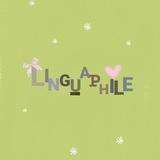 Linguaphile