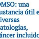 DMSO "DIMETILSULFOXIDO"