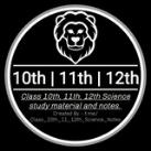 Class 10th 11 12th Science Notes