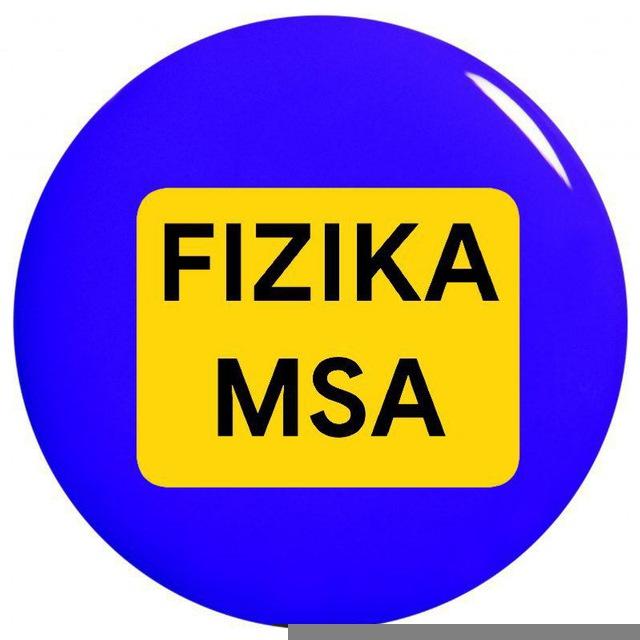 FIZIKA MSA