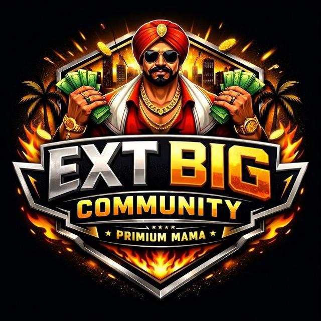 𝗘𝗫𝗧 𝗕𝗜𝗚 𝗖𝗢𝗠𝗠𝗨𝗡𝗜𝗧𝗬