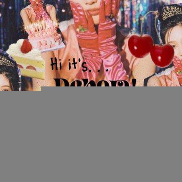 ｡*♡DEBORA!!!!!!!