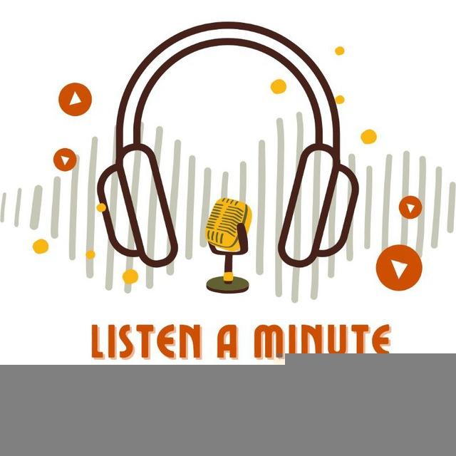 Listen A Minute
