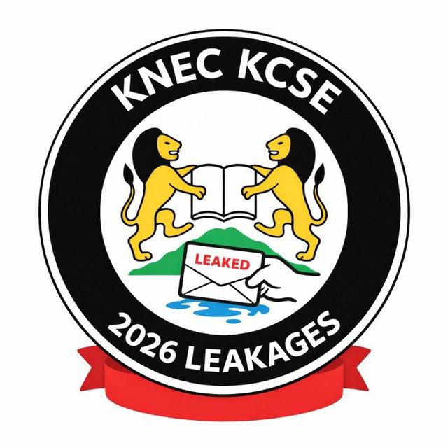 KNEC KCSE LEAKAGES 2026