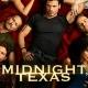 MIDNIGHT TEXAS