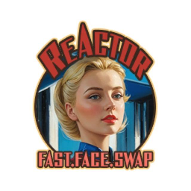 ReActor - Fast Face Swap
