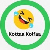 Kottaa Kolfaa 🤣😅😁