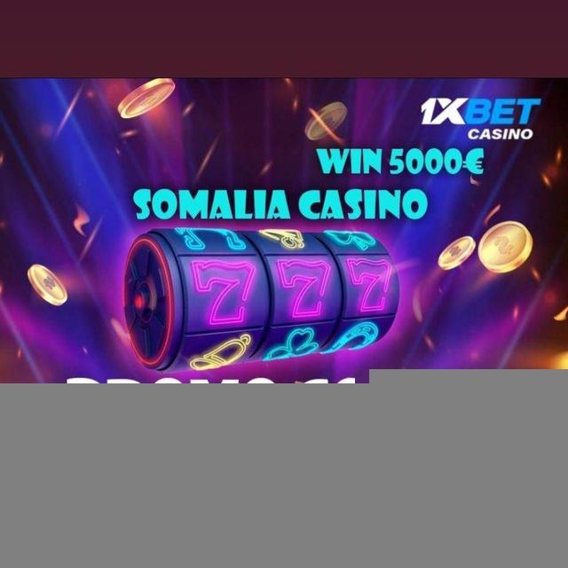 🧑‍💻 SOMALIA CASINO BET FAILLE ⚽️⛳️🎉