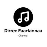 DIRREE FAARFANNAA