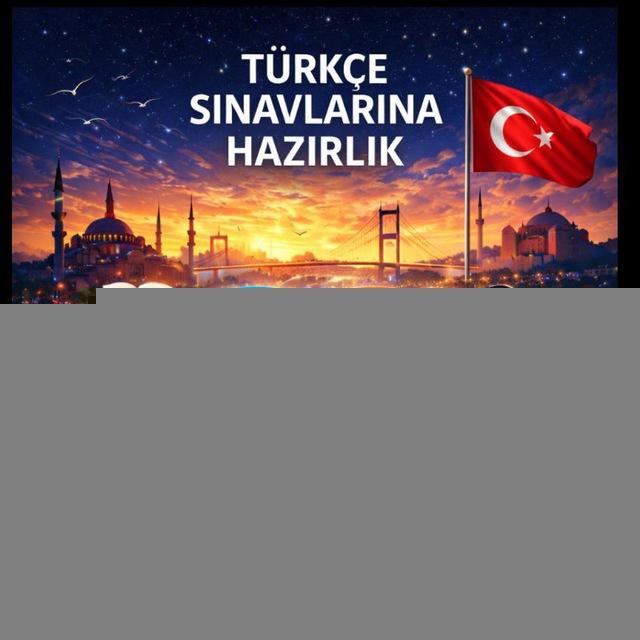 Türkçe sınavlarına hazırlık
