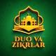 Duo va Zikrlar🤲