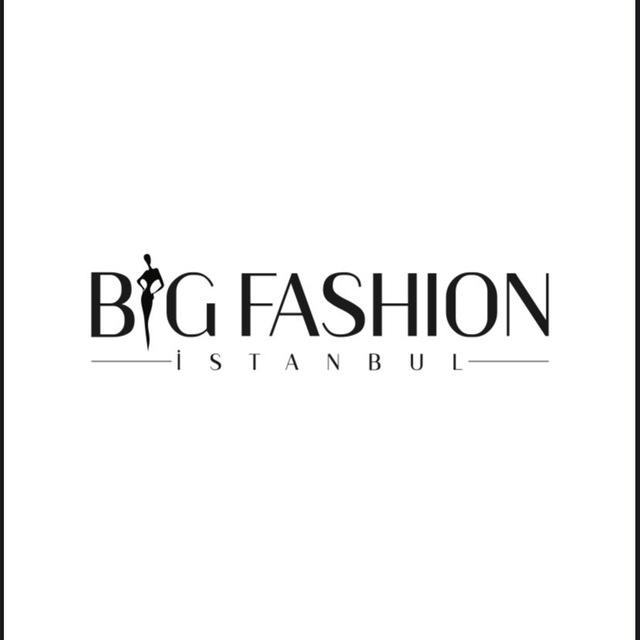 Big Fashion İstanbul