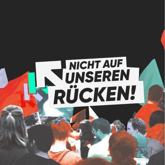 Nicht auf unseren Rücken! - Bundestagswahlkampagne der linksjugend ['solid]