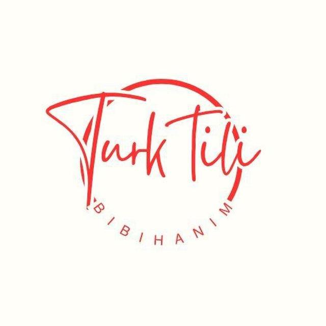 Bibihanım TURK TILI 🇹🇷