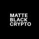 Matte Black Crypto