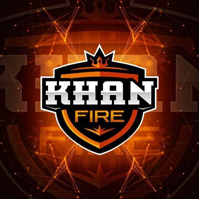 KHAN FIRE 🔻