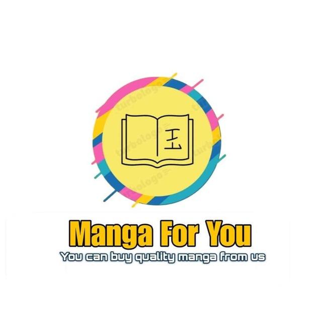 𝙈𝙖𝙣𝙜𝙖 𝙁𝙤𝙧 𝙔𝙤𝙪