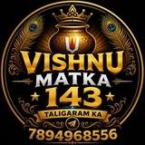 VISHNU MATKA 143