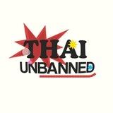 Thai Unbanned