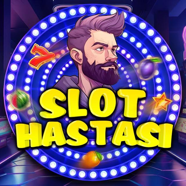 SLOT HASTASI CASİNO