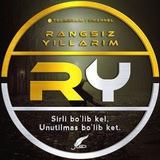 ❤️rangsiz yillarim❤️