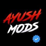 AYUSH MODS