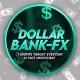 DOLLAR BANK FX 🚀
