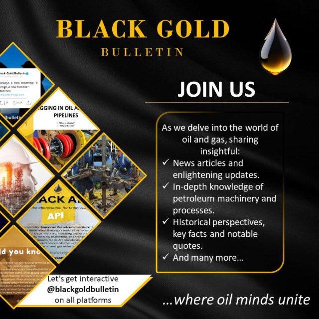 BLACK GOLD BULLETIN | Oil & Gas, Energy & Geopolitics🛢️⛽️📰