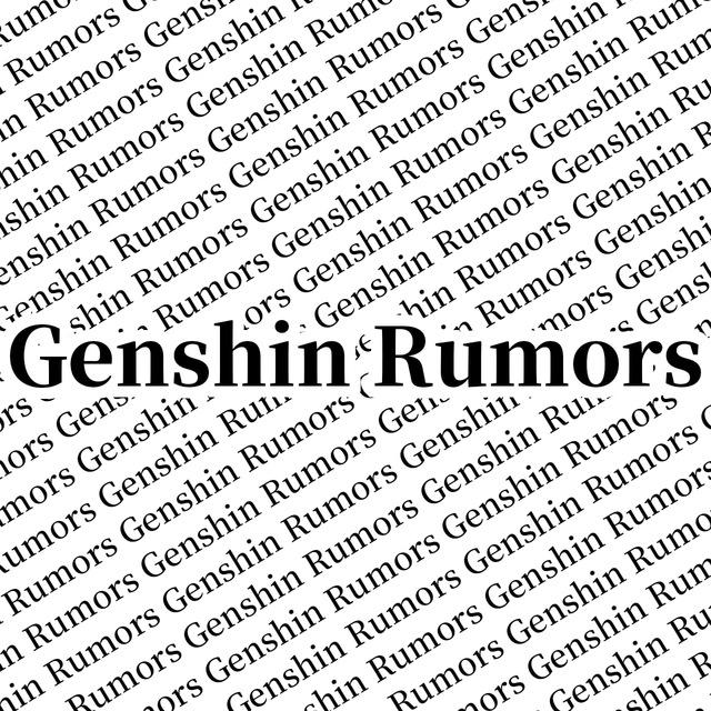 Genshin Rumors