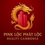 PINK LỘC PHÁT LỘC REALTY CAMBODIA 🐉🔥